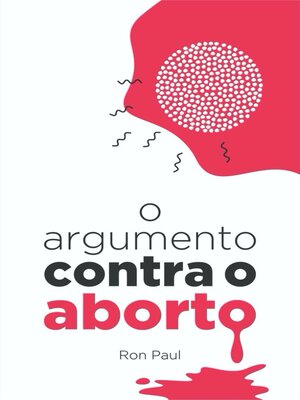 cover image of O argumento  contra o aborto